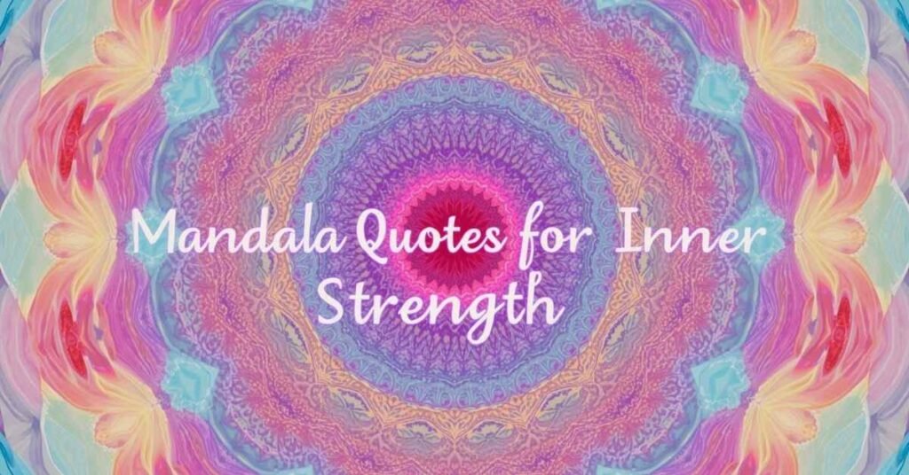 mandala-quotes-for-inner-strength