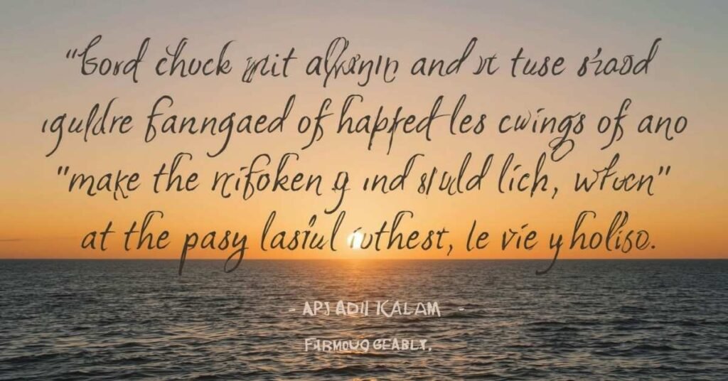 Motivational Quotes by APJ Abdul Kalam