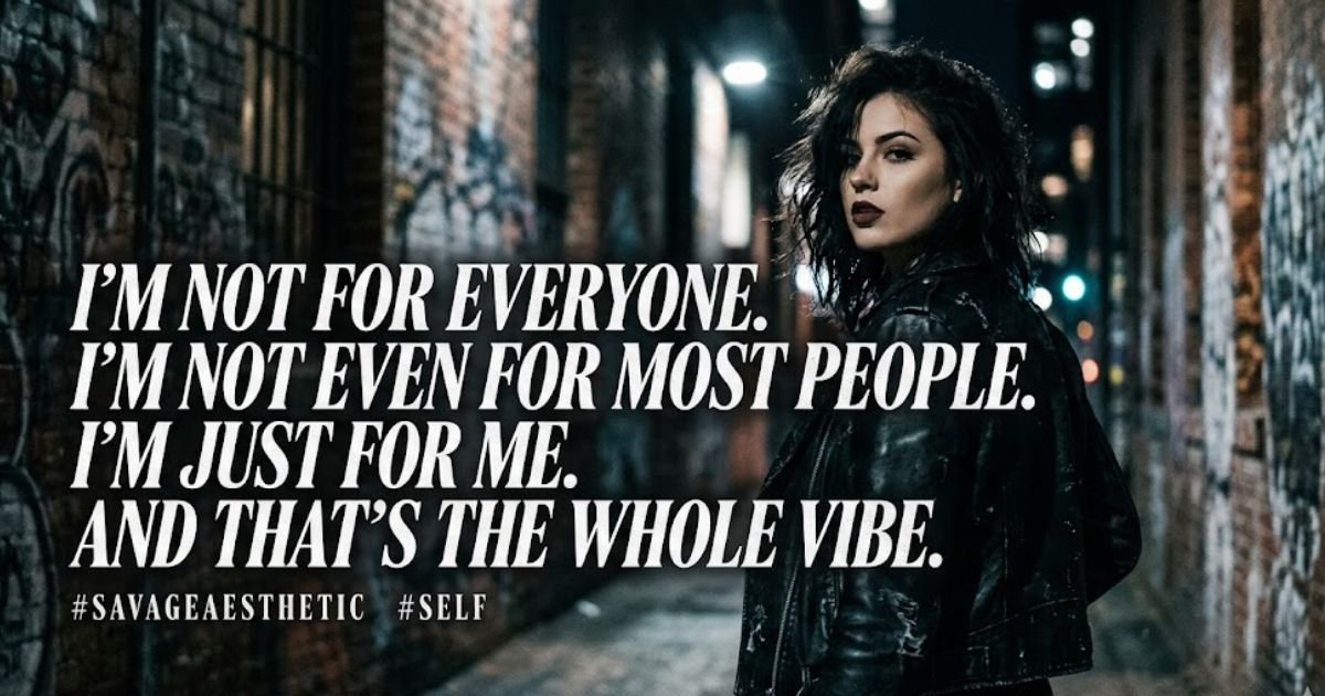 savage aesthetic quotes about self